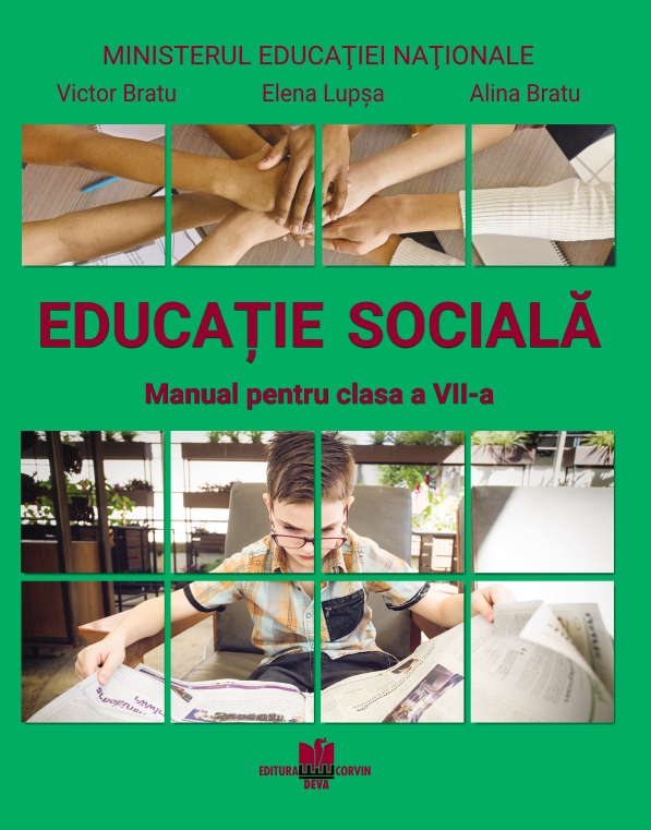 Educatie sociala - Manual pentru Clasa a VII-a | Victor Bratu, Elena Lupsa, Alina Bratu