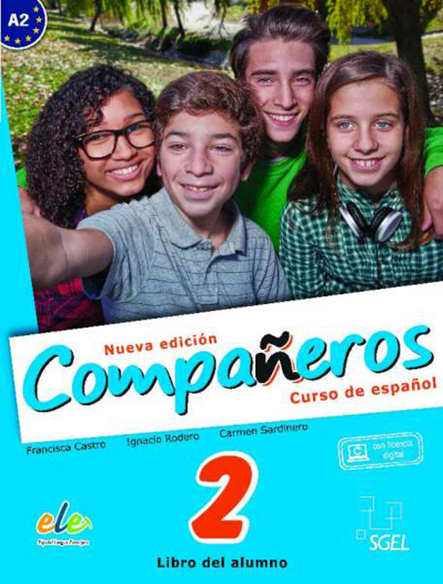 Companeros 2: Libro del alumno - Curso de espanol A2 | Francisca Castro , Ignacio Rodero, Carmen Sardinero