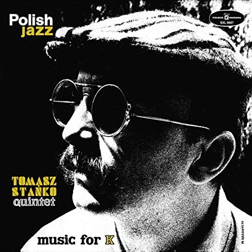 Music For K | Tomasz Stanko