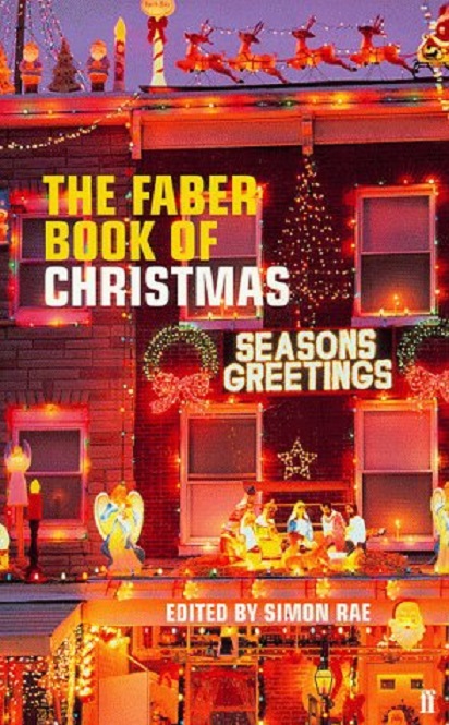 The Faber Book of Christmas | Simon Rae