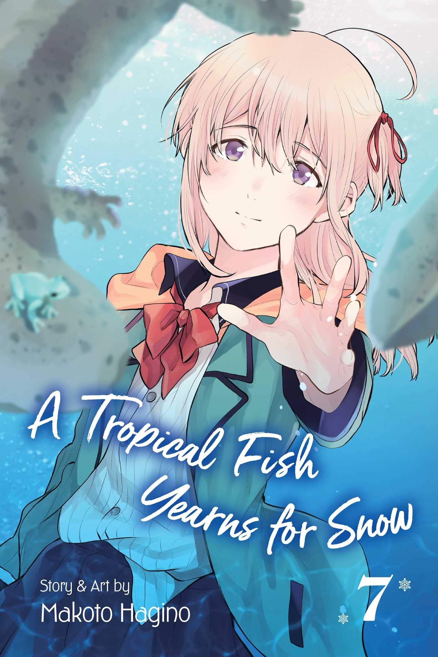 A Tropical Fish Yearns for Snow - Volume 7