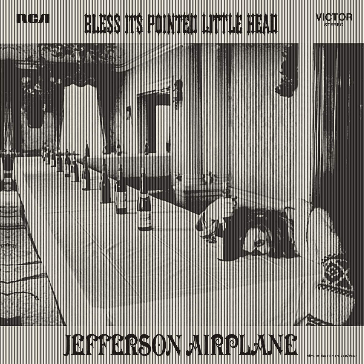 Bless Its Pointed Little Head | Jefferson Airplane