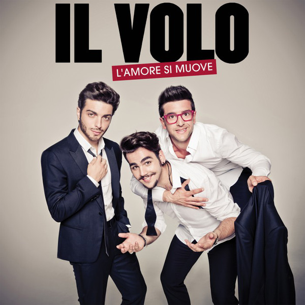 L\'amore Si Muove | Il Volo