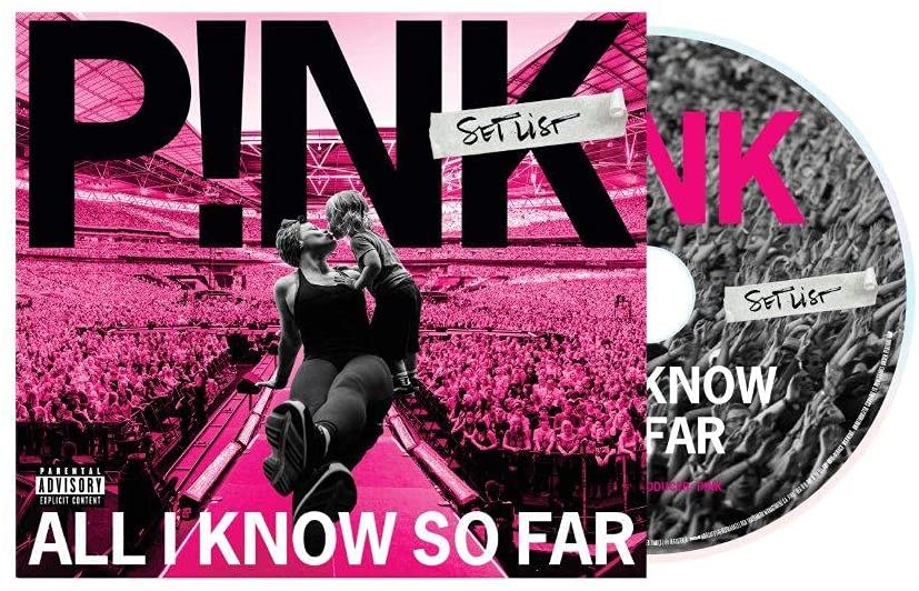 All I Know So Far: Setlist | P!nk - 1 | YEO