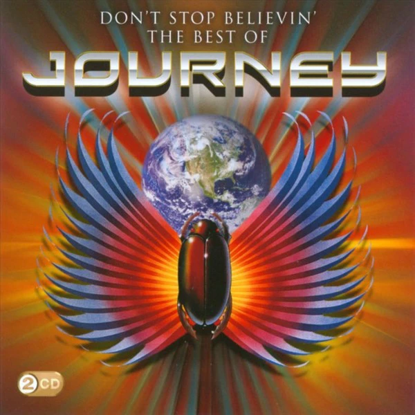 Don\'t Stop Believin\'- The Best of Journey | Journey