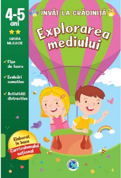 Explorarea mediului - Grupa mijlocie |