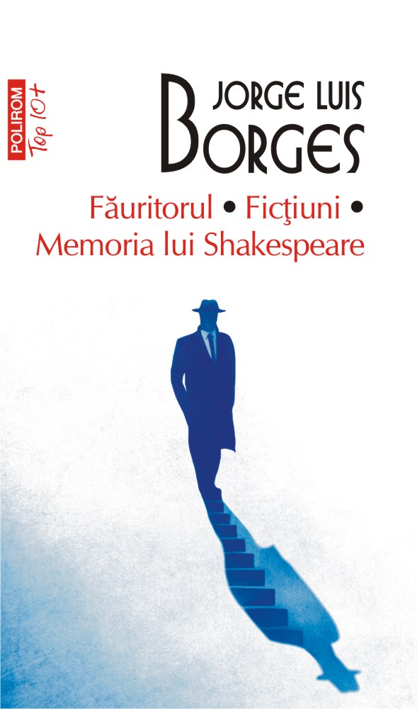 Fauritorul - Fictiuni - Memoria lui Shakespeare | Jorge Luis Borges