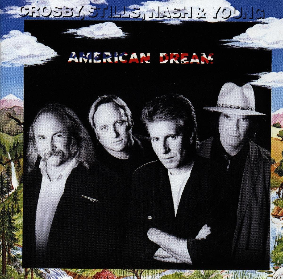 American Dream | Crosby, Stills, Nash & Young