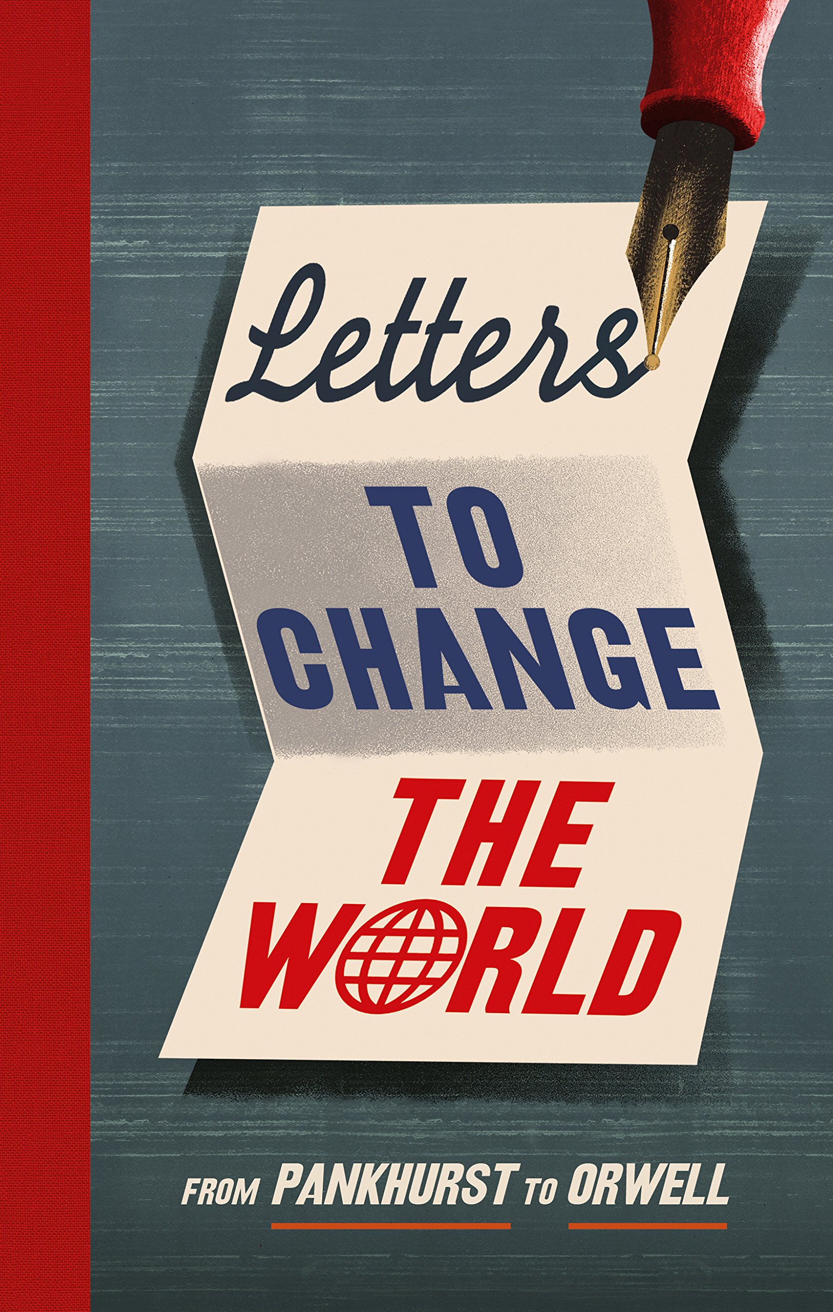 Letters to Change the World | Travis Elborough