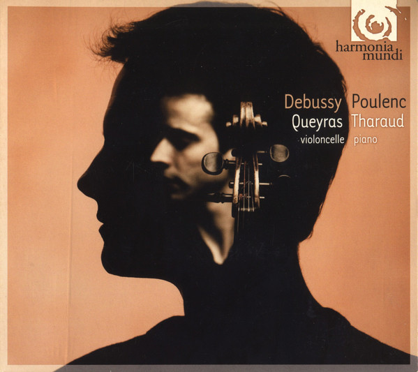 Debussy/Poulenc | Jean-Guihen Queyras, Alexandre Tharaud
