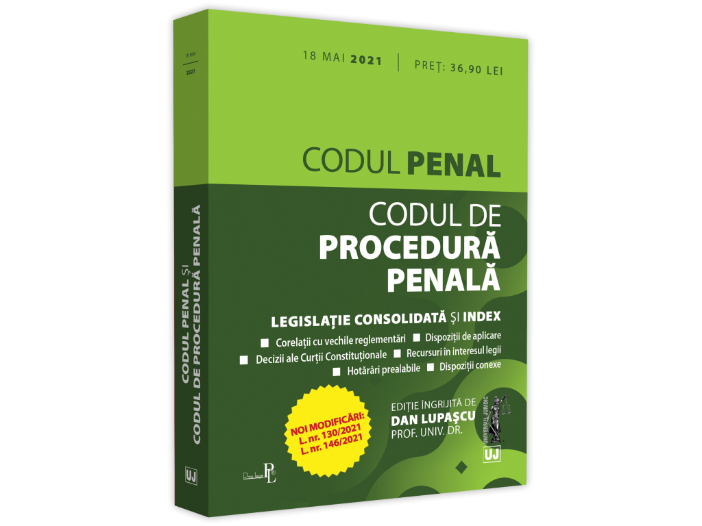 Codul penal si Codul de procedura penala – 18 mai 2021 | Dan Lupascu carturesti.ro imagine 2022