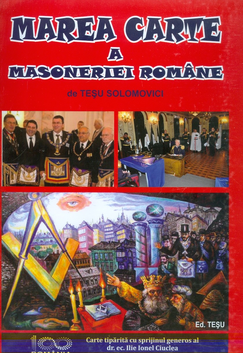 Marea carte a masoneriei romane | Tesu Solomovici carturesti.ro imagine 2022