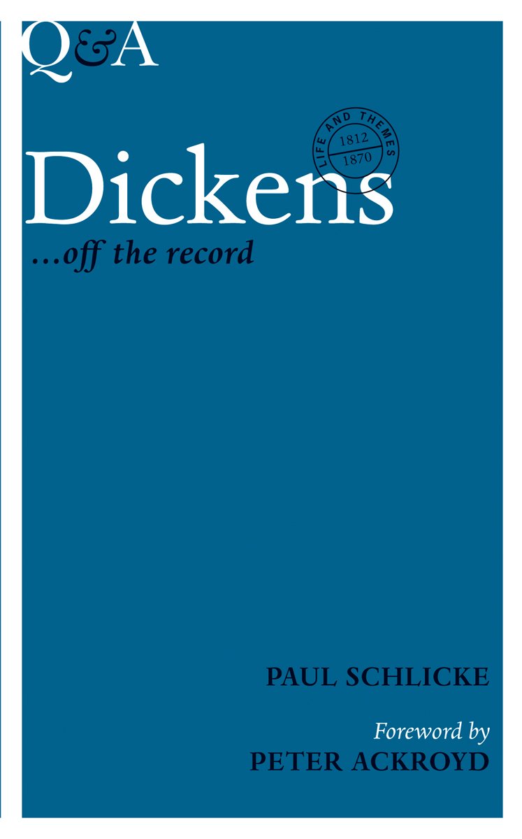 Q&A Dickens | Paul Schilcke, Peter Ackroyd