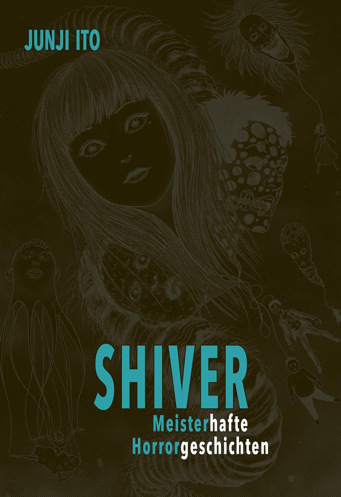 Vezi detalii pentru Shiver | Junji Ito