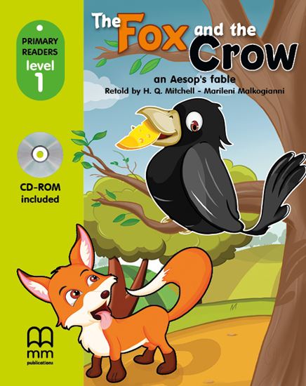 The Fox And The Crow - Primary Readers Level 1 (with CD) | H.Q.Mitchell, Marileni Malkogianni