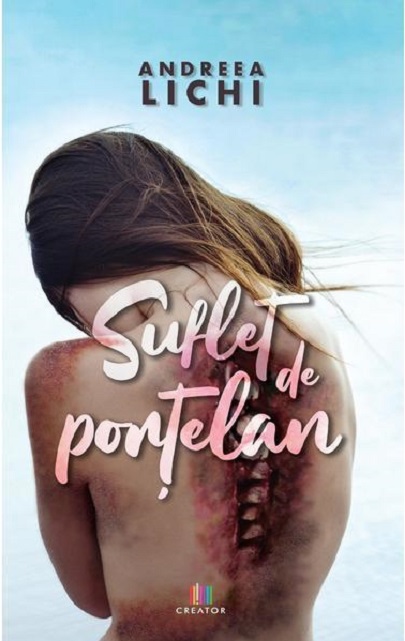 PDF Suflet de portelan | Andreea Lichi carturesti.ro Carte