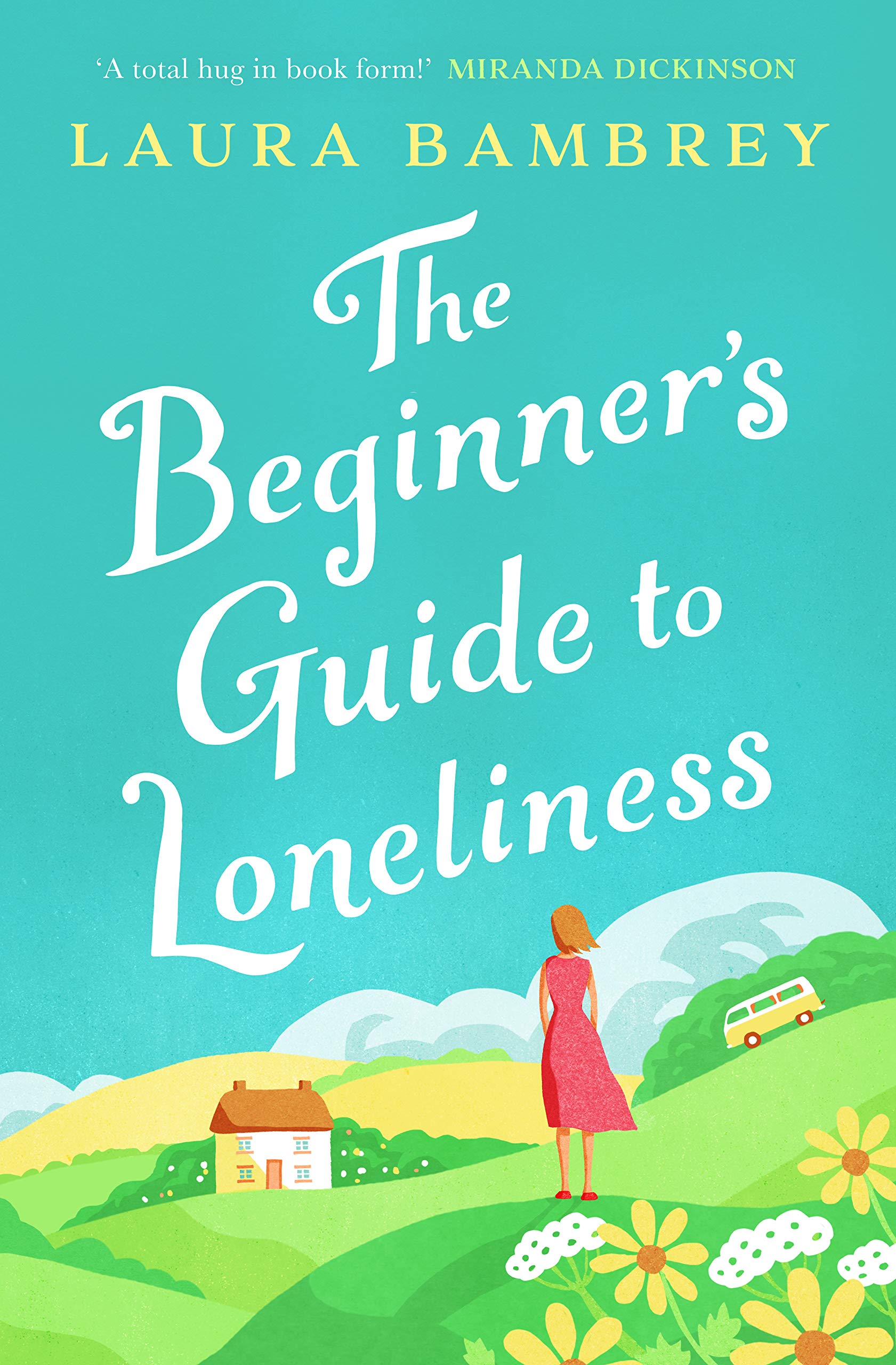 The Beginner\'s Guide to Loneliness | Laura Bambrey