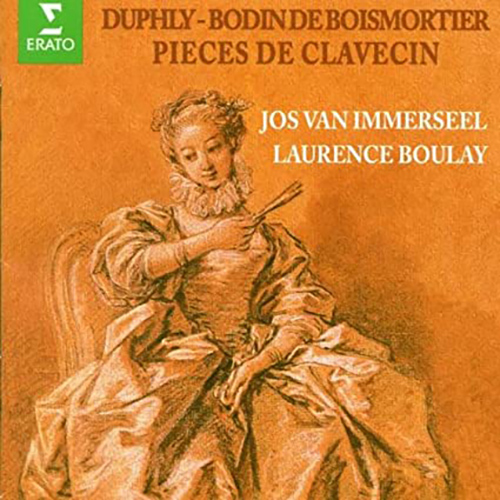 Duphly, Bodin de Boismortier: Pieces De Clavecin | Jos Van Immerseel, Laurence Boulay