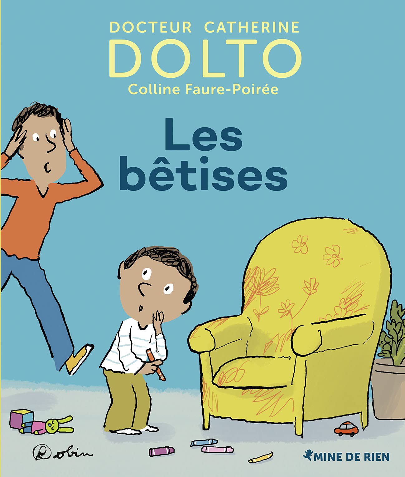 Les bêtises | Catherine Dolto