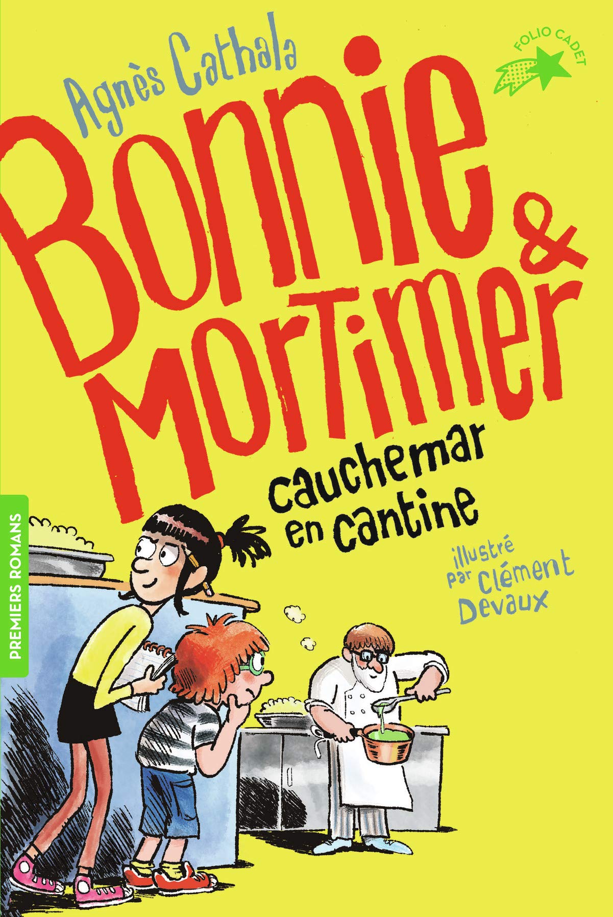 Cauchemar en cantine | Agnes Cathala