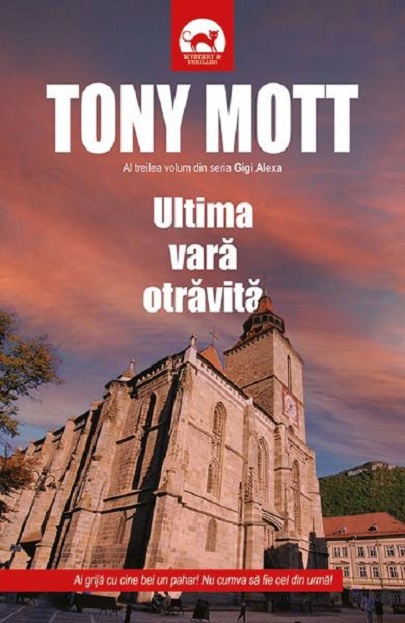 Ultima vara otravita | Tony Mott carturesti.ro Carte