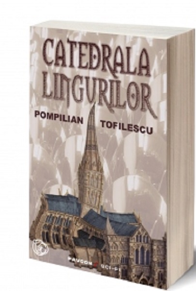 Catedrala lingurilor | Pompilian Tofilescu carturesti.ro Carte
