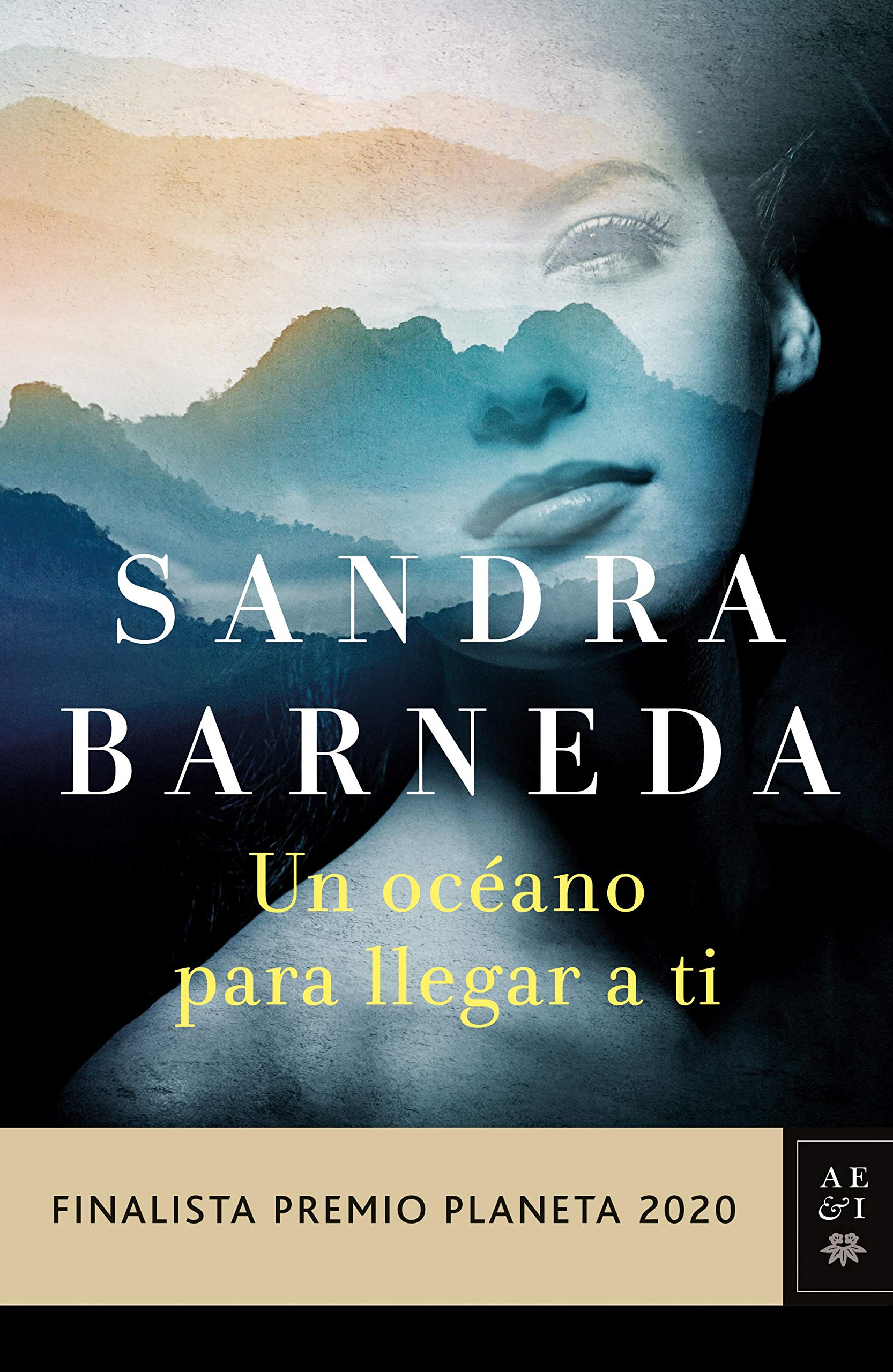 Un oceano para llegar a ti | Sandra Barneda