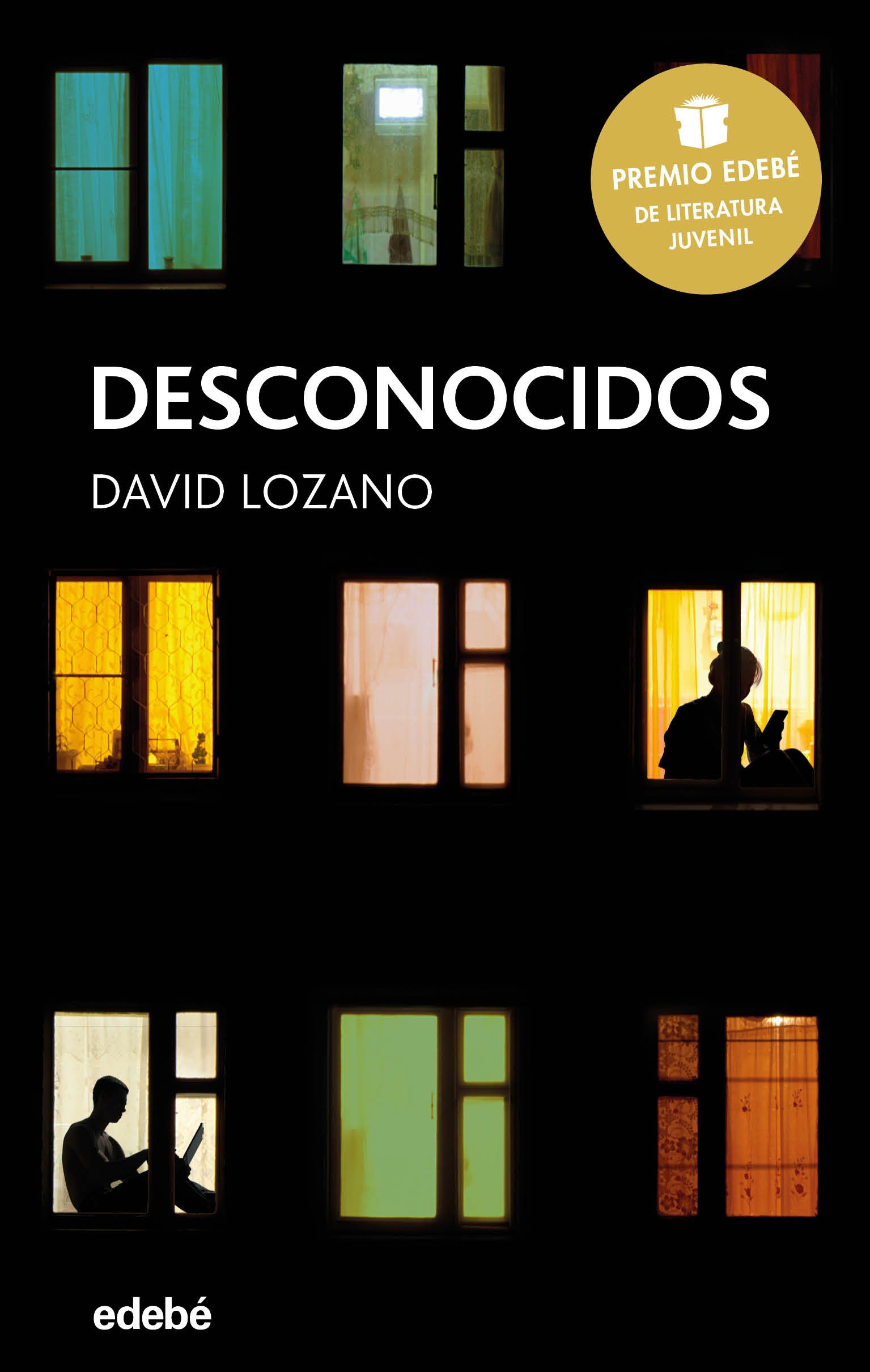 Desconocidos | David Lozano Garbala