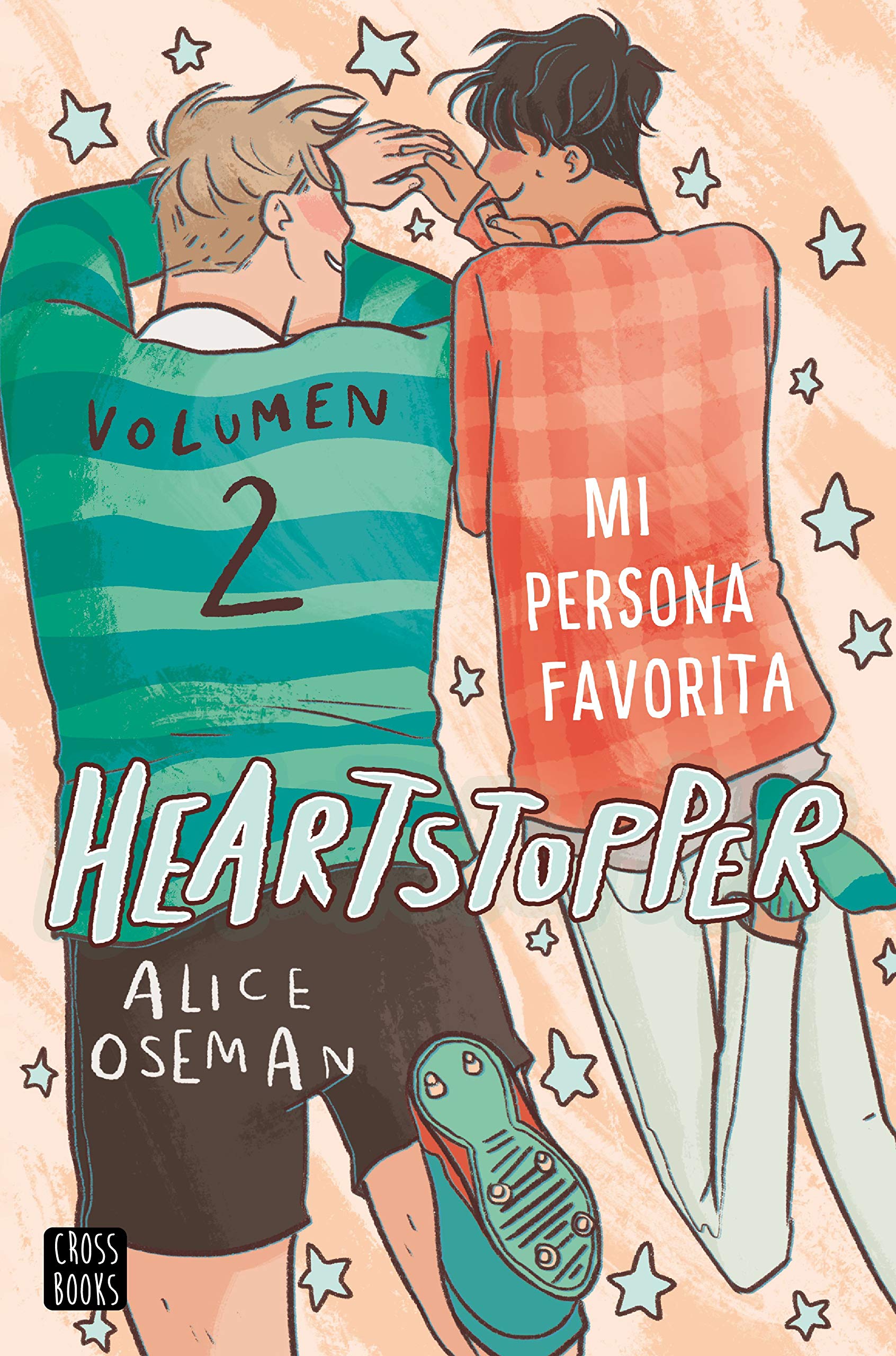 Heartstopper 2. Mi persona favorita | Alice Oseman