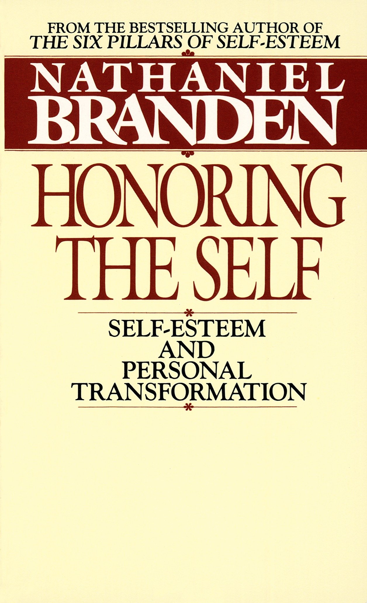 Honoring the Self | Nathaniel Branden