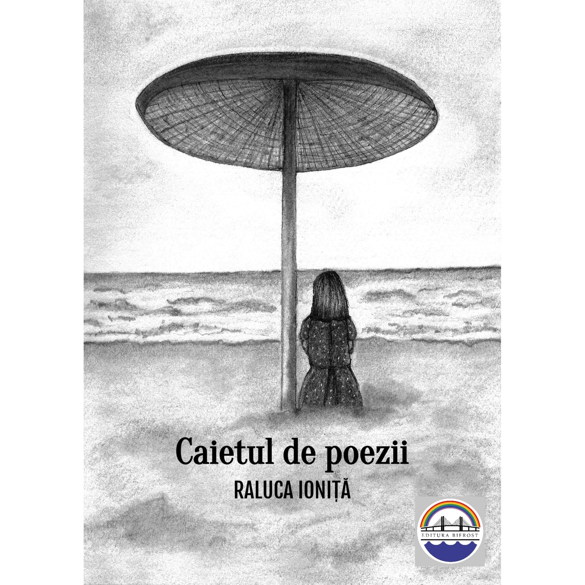 Caietul de poezii | Raluca Ionita Bifrost Carte