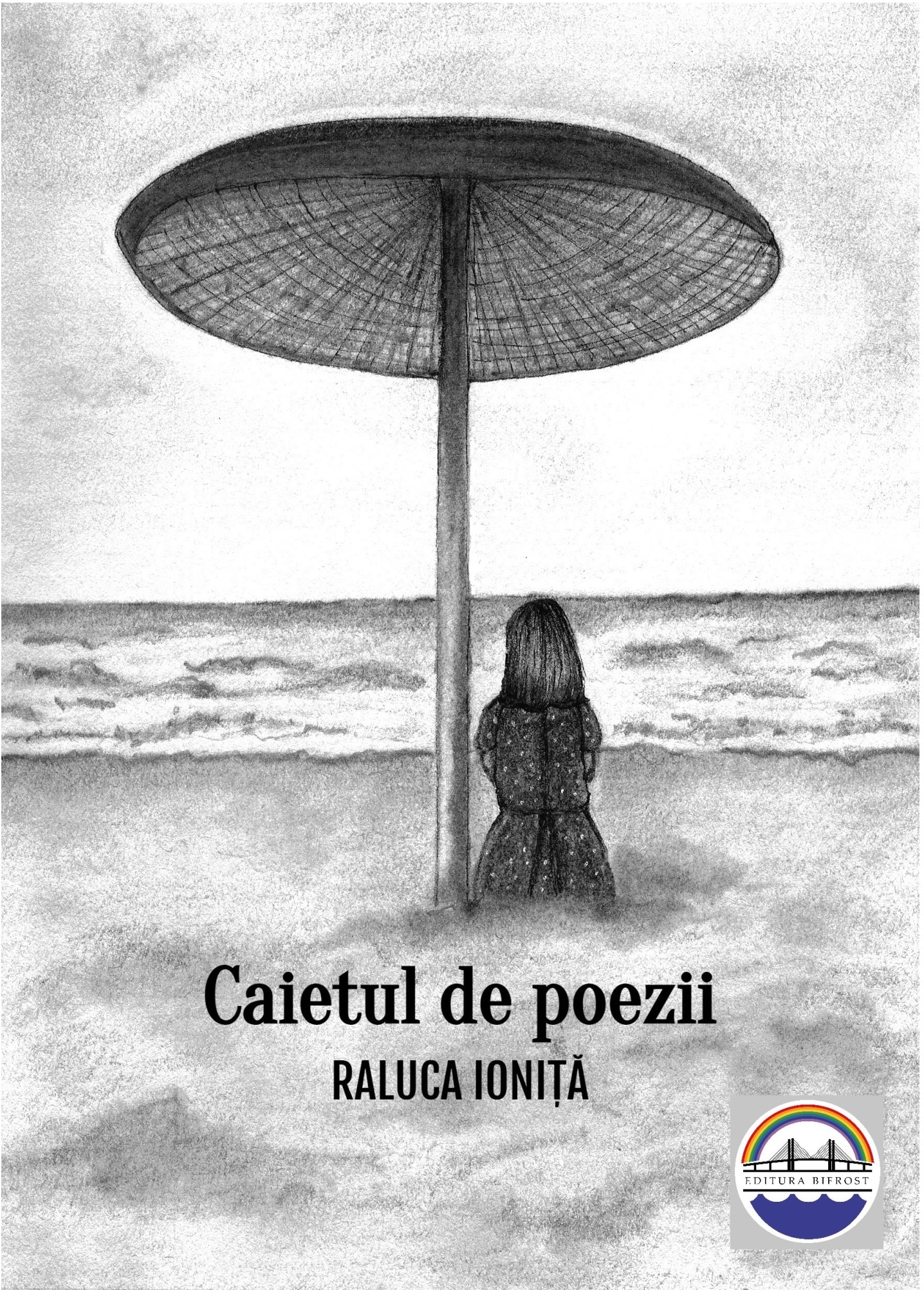 Caietul de poezii | Raluca Ionita Bifrost