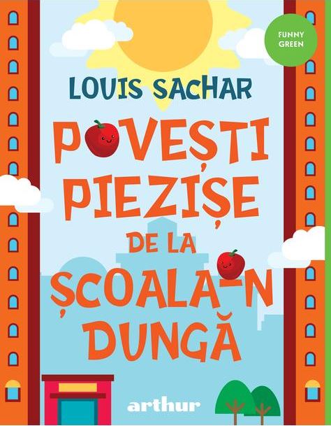 Povesti piezise de la Scoala-n Dunga | Louis Sachar