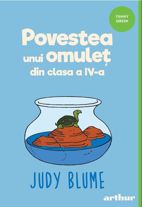 Povestea unui omulet din clasa a IV-a | Judy Blume