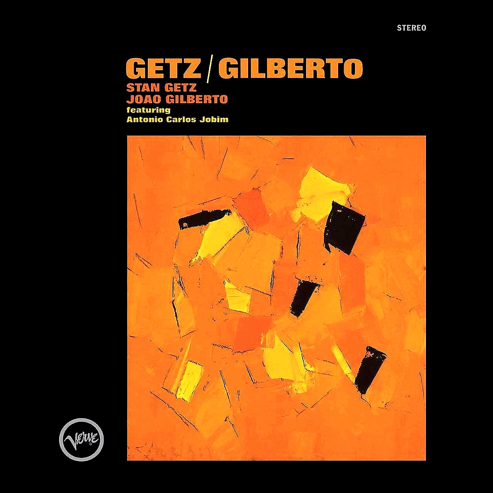 Getz/Gilberto - Vinyl | Stan Getz, Joao Gilberto