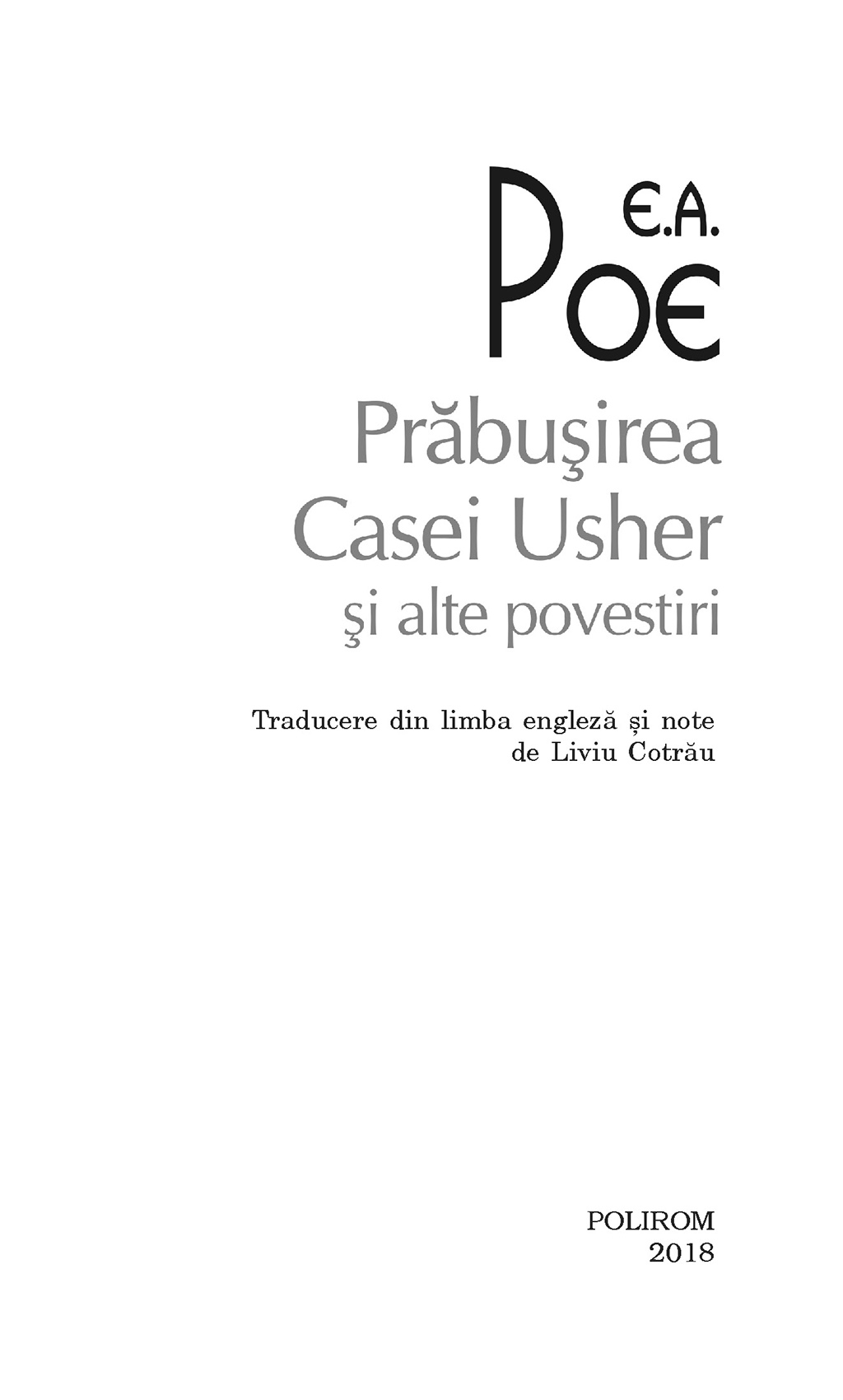 Prabusirea Casei Usher si alte povestiri | Edgar Allan Poe - 3 | YEO