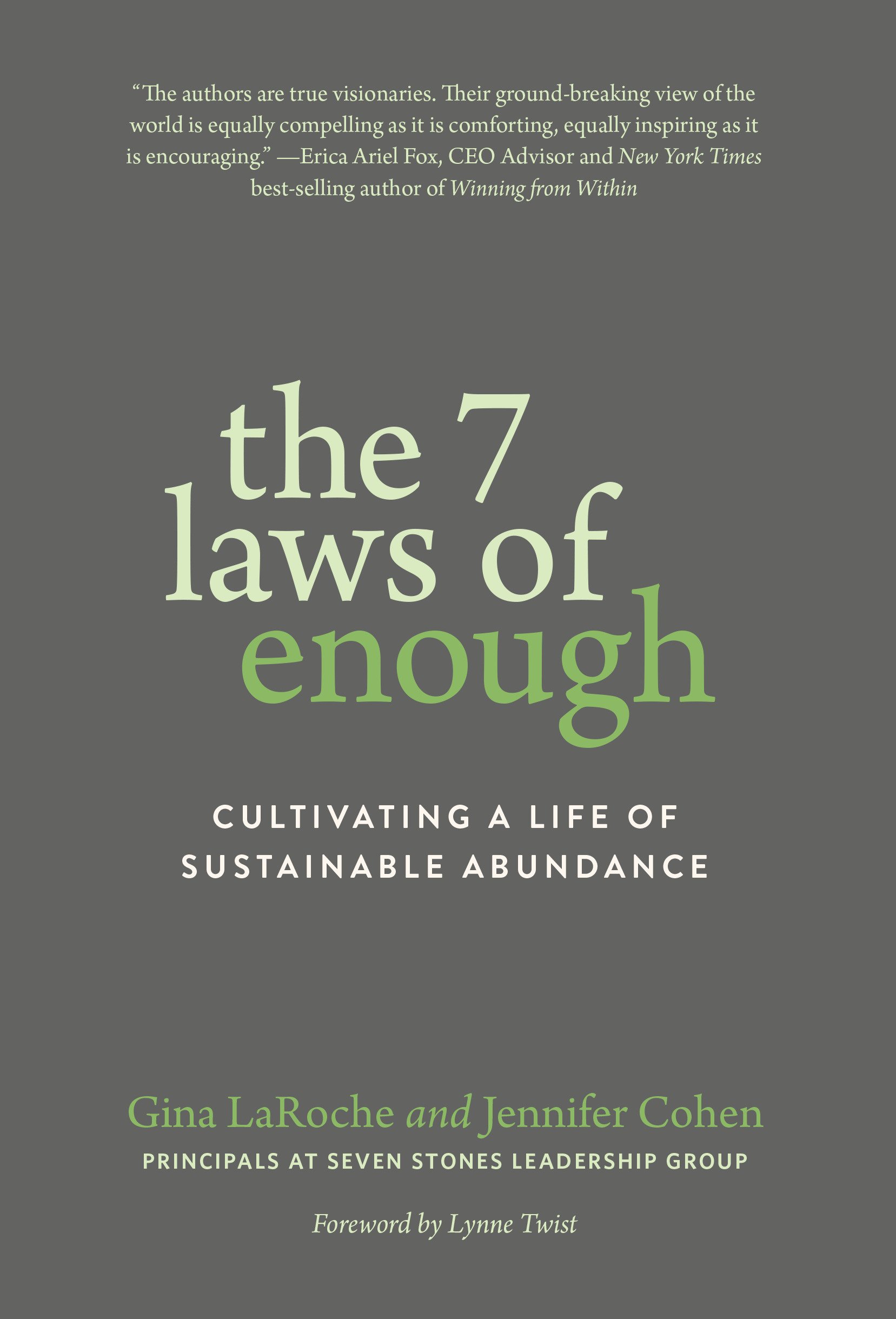 The 7 Laws of Enough | Gina Laroche, Jennifer Cohen