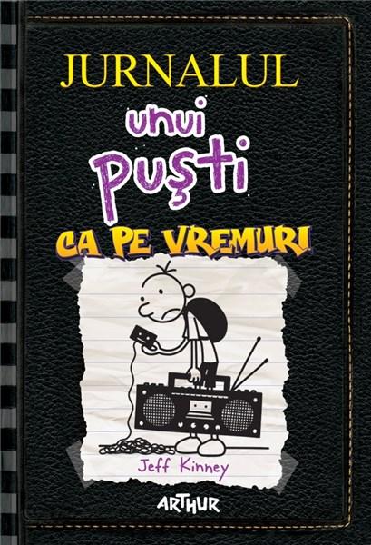 Jurnalul unui pusti 10 - Ca pe vremuri | Jeff Kinney