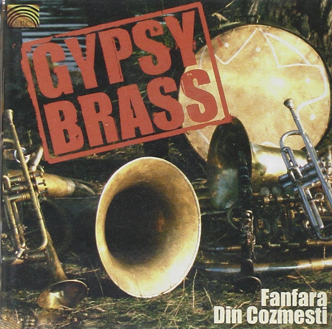 Gypsy Brass | Fanfara Din Cozmesti