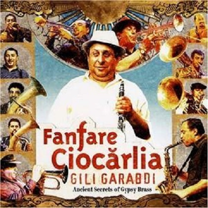 Fanfara Ciocarlia | Gili Garabdi