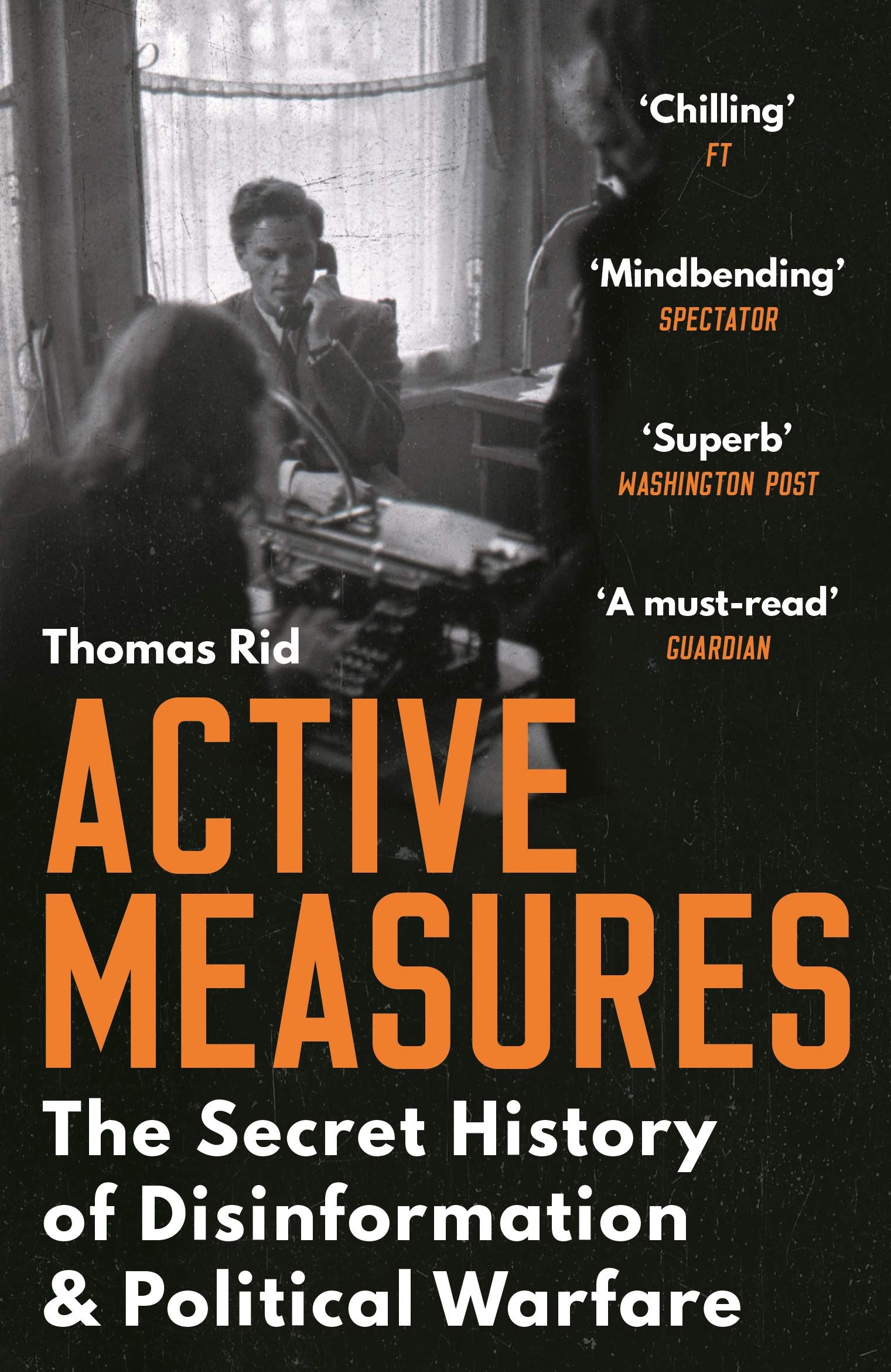 Active Measures | Thomas Rid