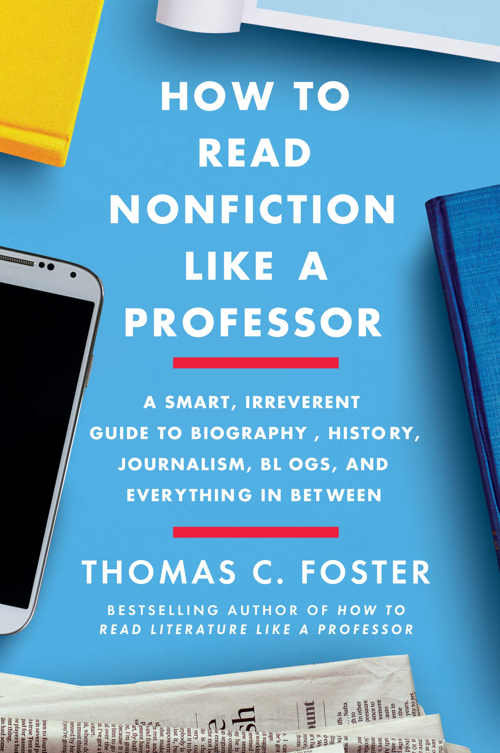 How To Read Nonfiction Like A Professor | Thomas C. Foster