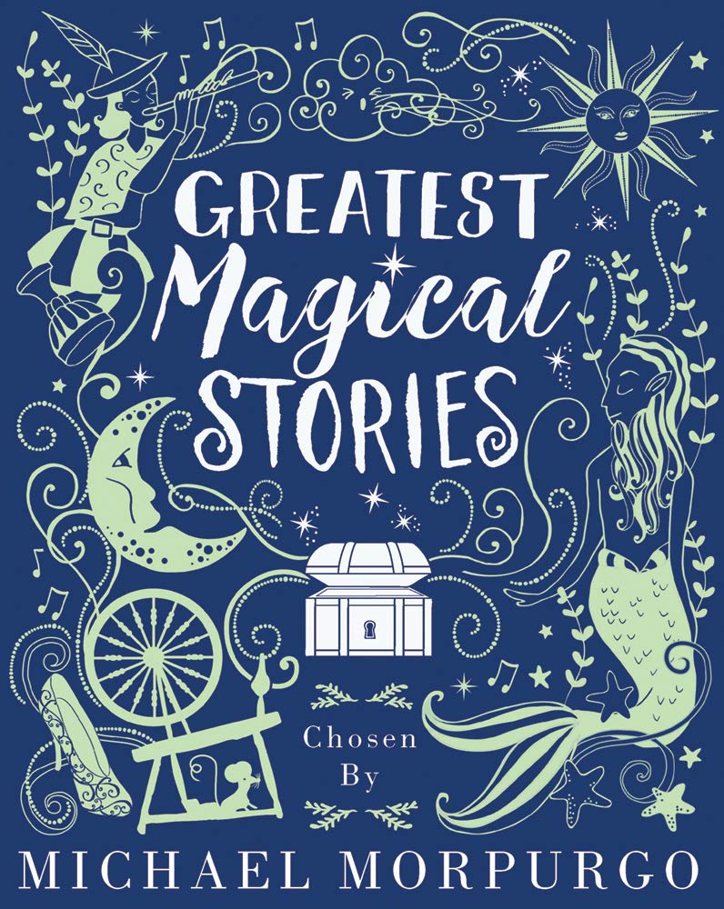 Greatest Magical Stories | Michael Morpurgo