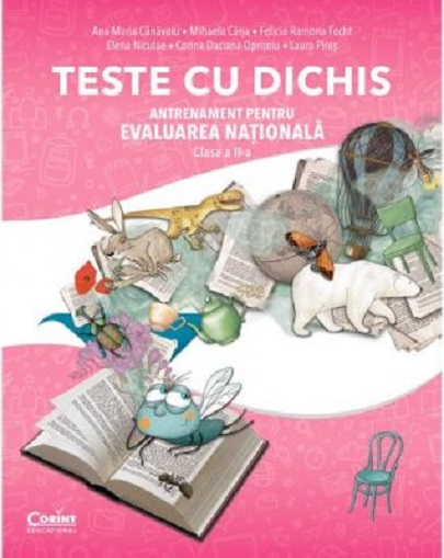Teste cu dichis | Corina Daciana Opritoiu, Ana-Maria Canavoiu, Felicia-Ramona Focht carturesti.ro Clasa a II-a