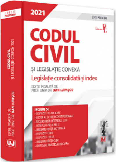 Codul civil si legislatie conexa 2021 | Dan Lupascu 2021 poza 2022