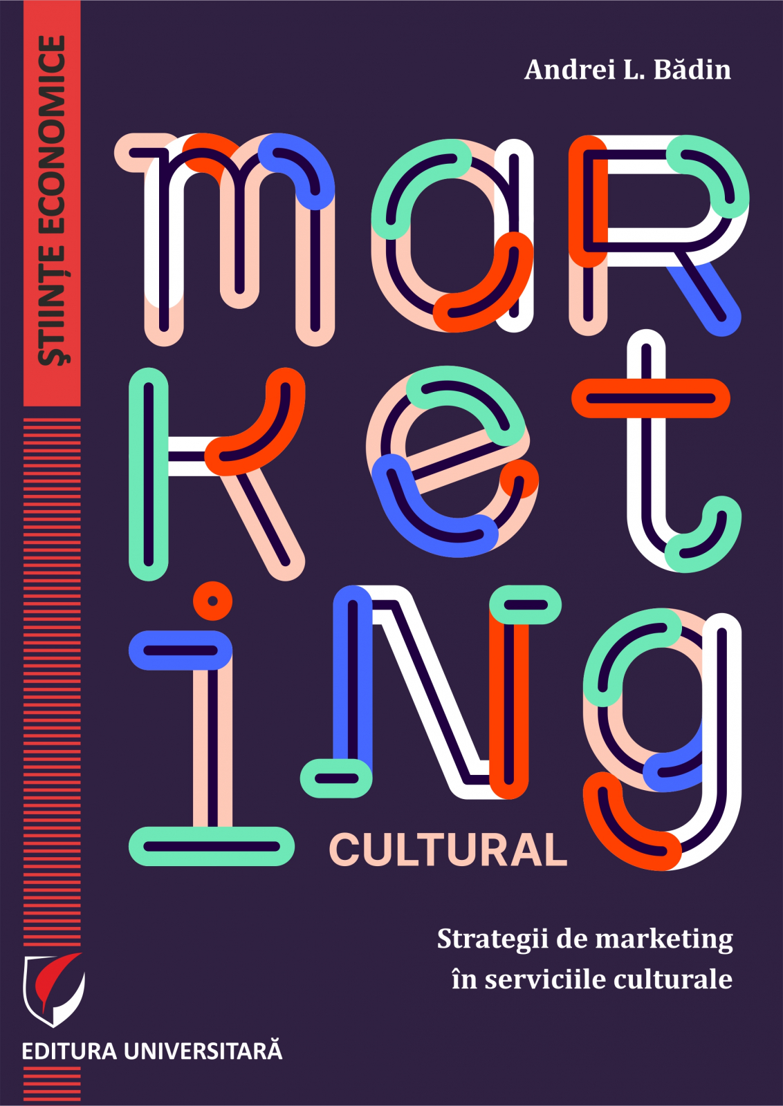 PDF Marketing cultural | Andrei L. Badin carturesti.ro Business si economie