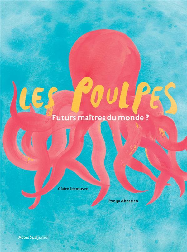 Les poulpes | Claire Lecoeuvre