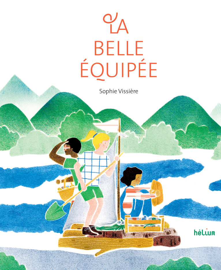 La Belle equipee | Sophie Vissiere