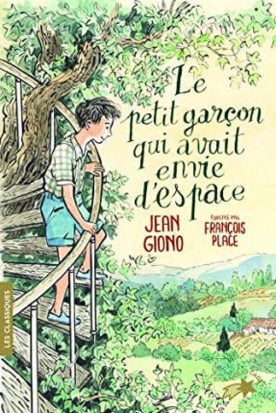 Le petit garcon qui avait envie d\'espace | Jean Giono