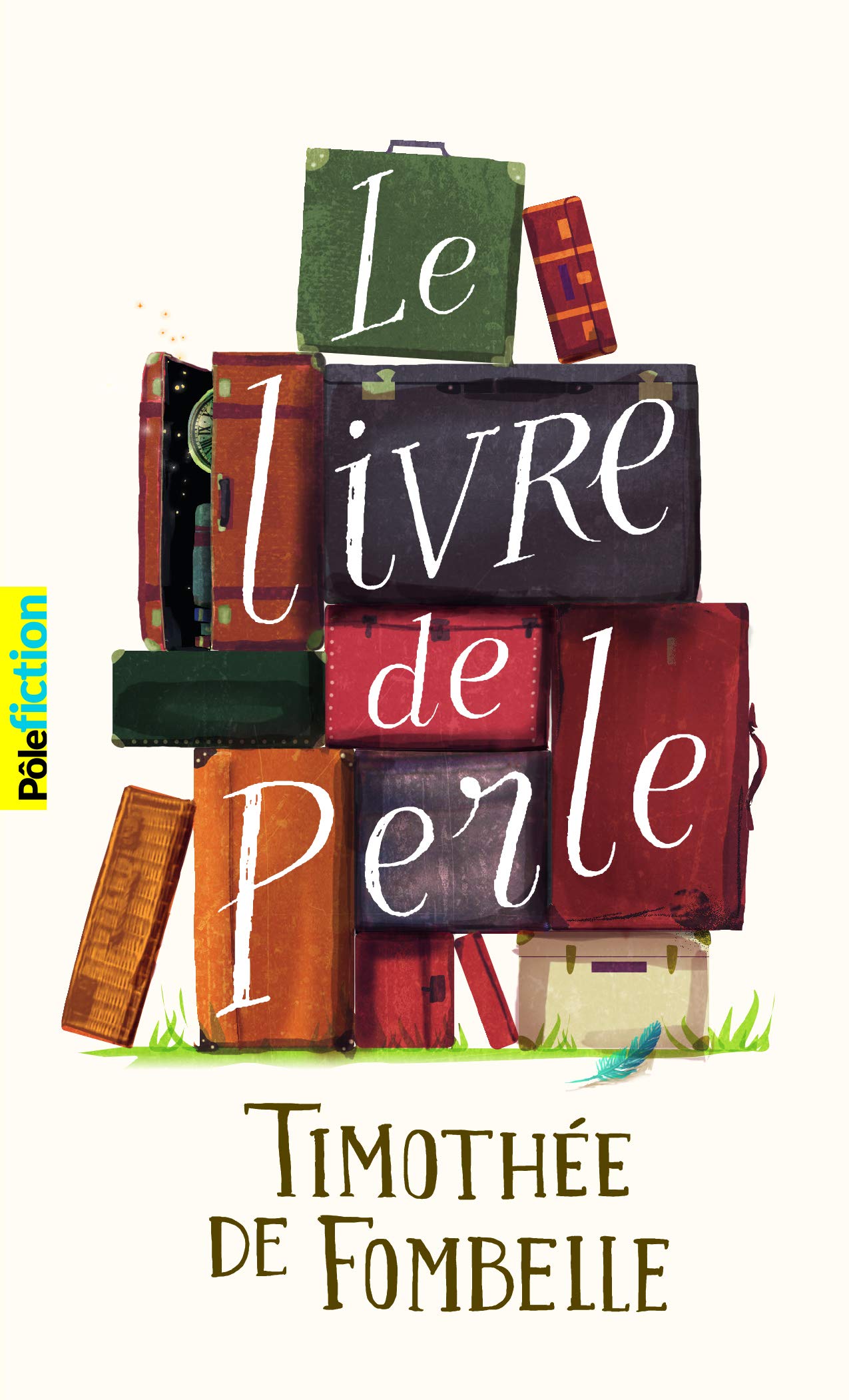 Le Livre de Perle | Timothee de Fombelle